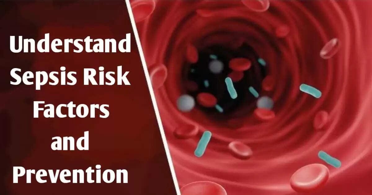 What Is Sepsis and Why It's a Medical Emergency