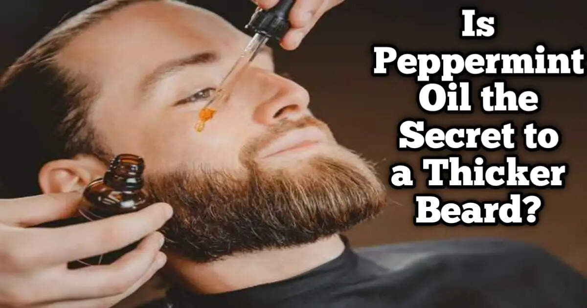 Boost Beard Growth with Peppermint Oil: Expert Tips