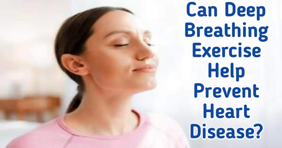 Can Deep Breathing Exercises Help Prevent Heart Disease?