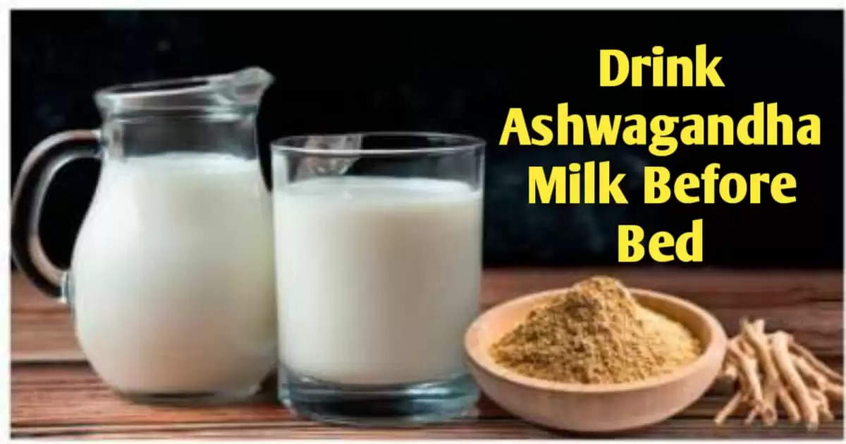 Drink Ashwagandha Milk Before Bed for Better Sleep and Stress Relief