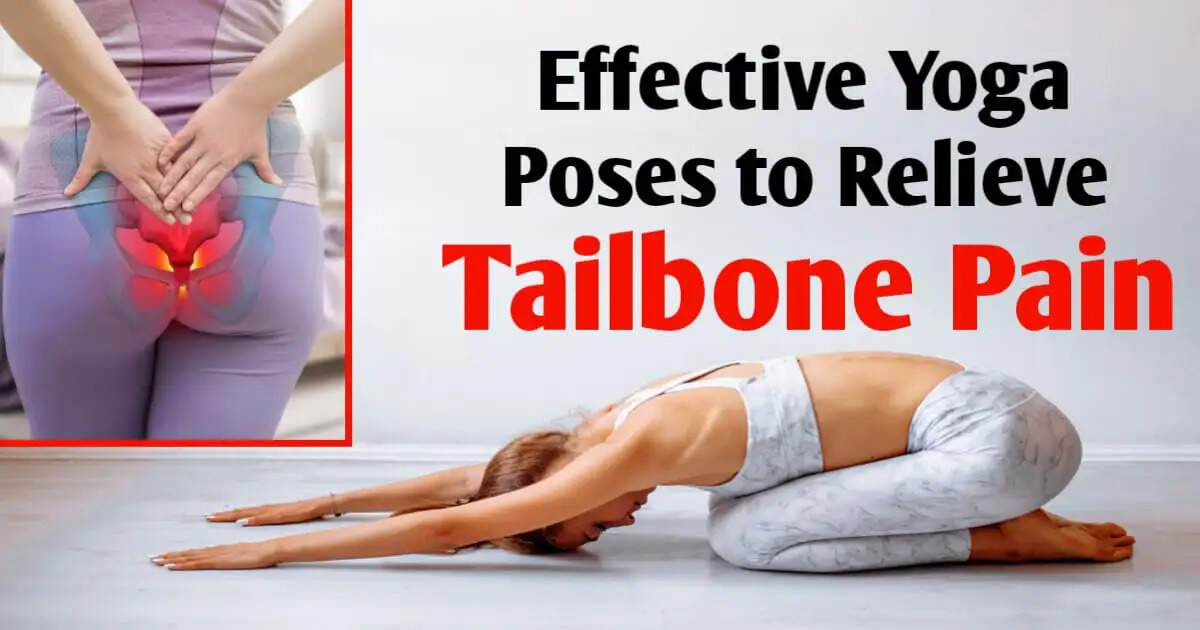 Suffering from Tailbone Pain? Try These 4 Yoga Poses for Relief