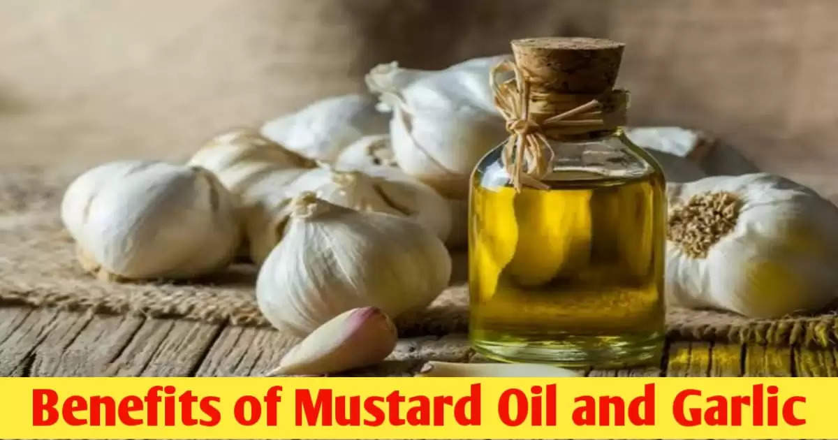 How Mustard Oil and Garlic Can Solve 5 Common Health Issues