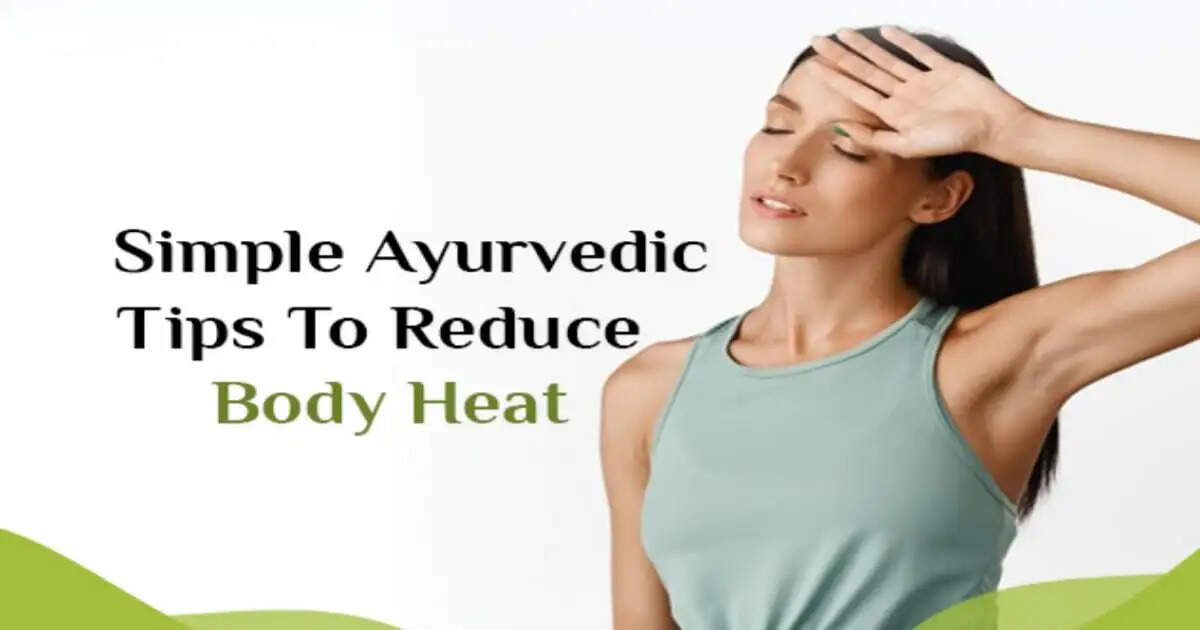 How to Reduce Body Heat with Ayurvedic Remedies