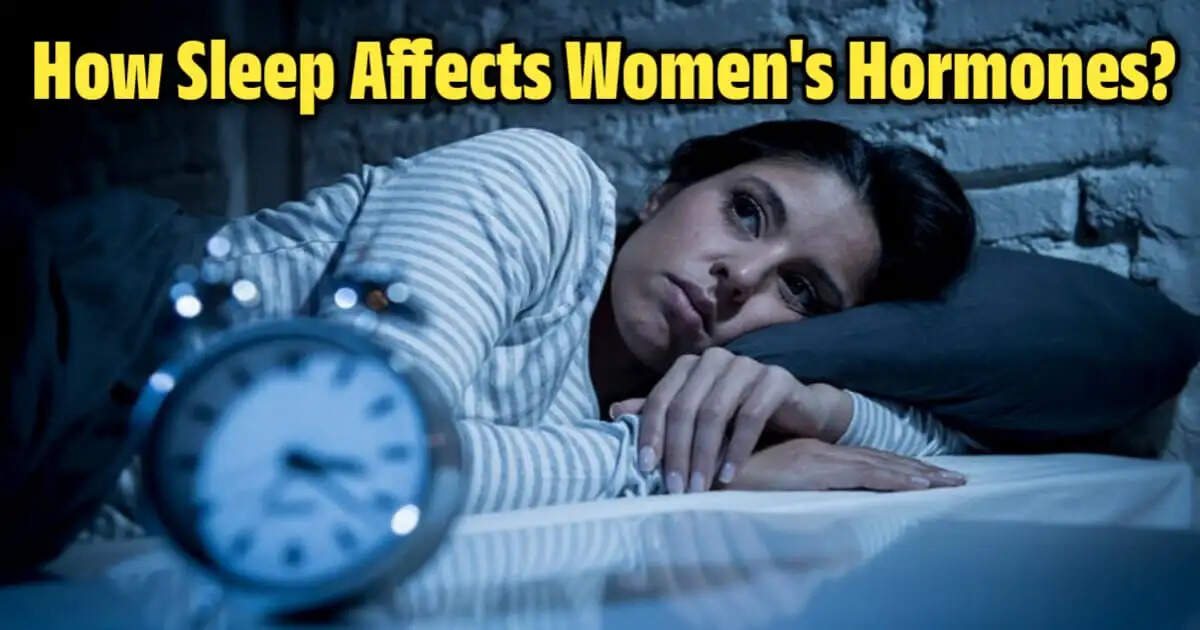 How Sleep Deprivation Impacts Women's Hormones and Health