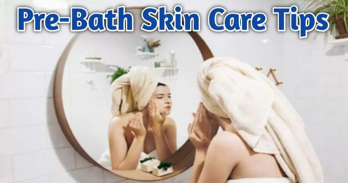 Best Pre-Bath Skin Care Tips for Smooth, Moisturized Skin